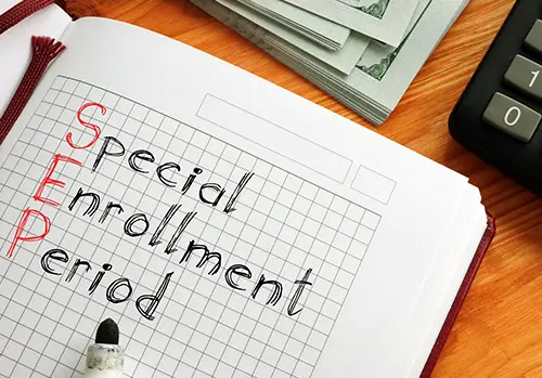 Special enrollment period SEP is shown on the conceptual business photo.